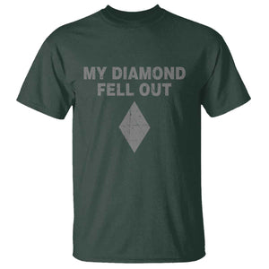 Funny Skiing Snowboarding T Shirt My Diamond Fell Out Ski Puns Double Black Diamond TS11 Dark Forest Green Print Your Wear