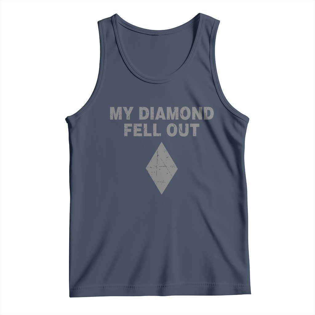 Funny Skiing Snowboarding Tank Top My Diamond Fell Out Ski Puns Double Black Diamond TS11 Navy Print Your Wear