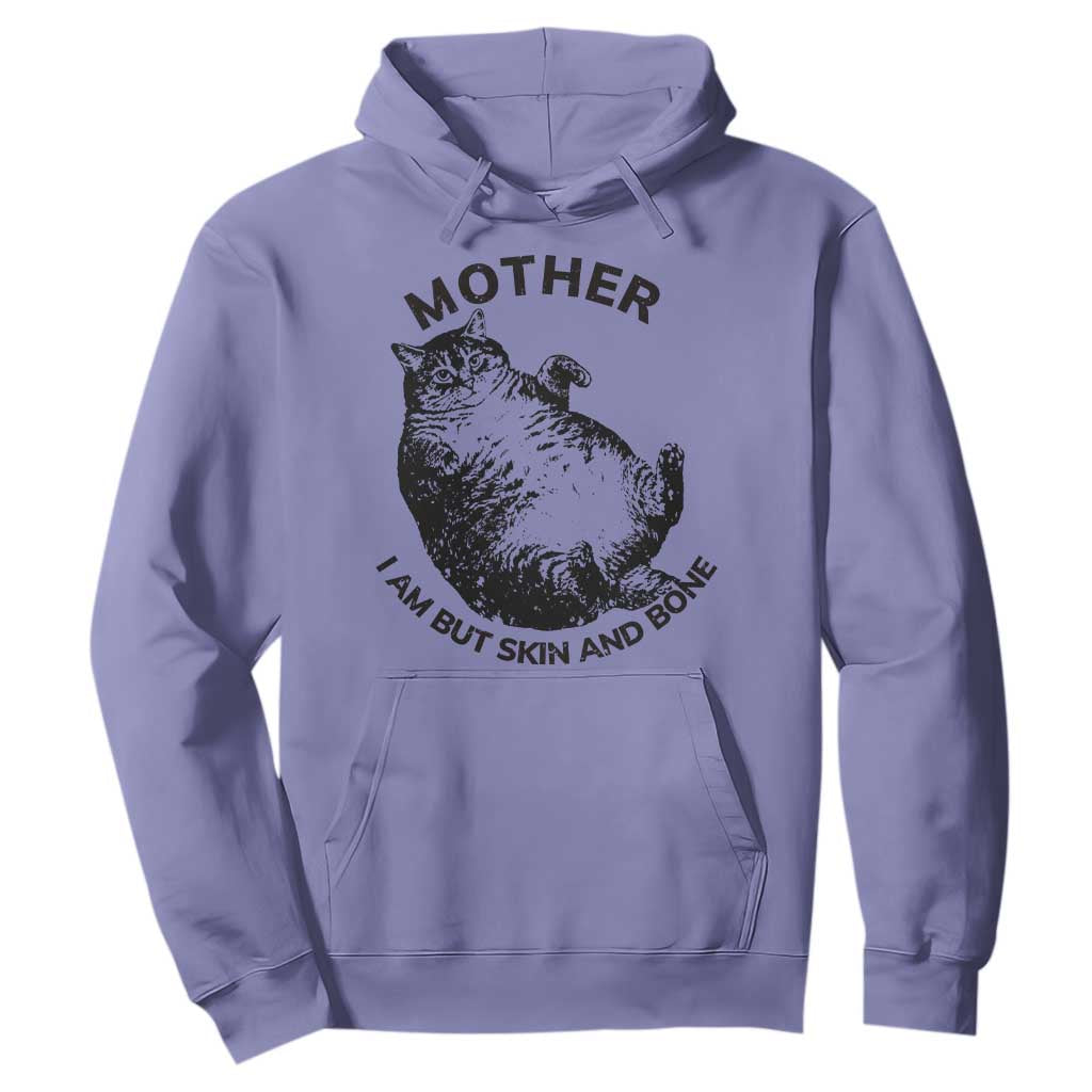 Funny Cat Mother I Am But Skin And Bone Hoodie TS11 Violet Print Your Wear