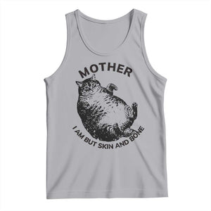 Funny Cat Mother I Am But Skin And Bone Tank Top TS11 Athletic Heather Print Your Wear