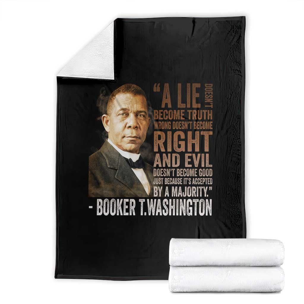 Booker Taliaferro Washington Throw Blanket A Lie Doesn't Become Truth Black History Month TS11 Black Print Your Wear