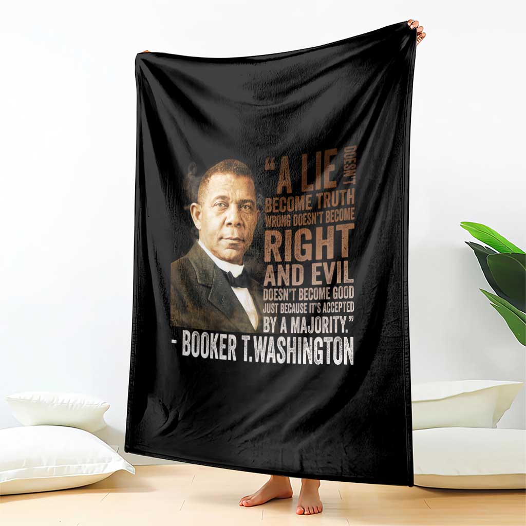 Booker Taliaferro Washington Throw Blanket A Lie Doesn't Become Truth Black History Month TS11 Print Your Wear
