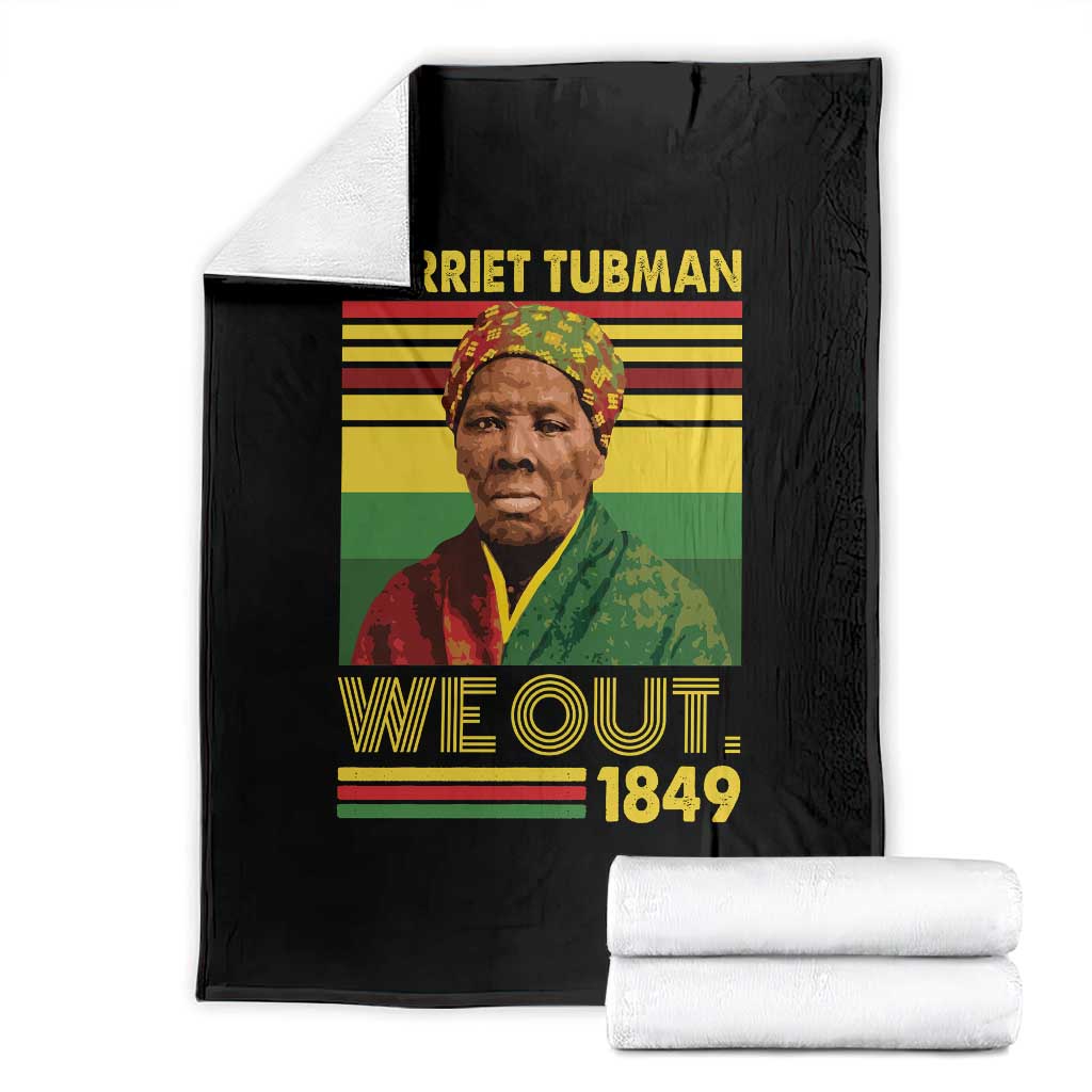Harriet Tubman Throw Blanket We Out 1849 African American History TS11 Black Print Your Wear