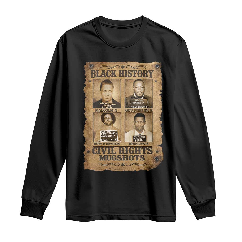 Black History Civil Rights Mugshots Long Sleeve Shirt Malcolm X MLK John Lewis Huey P Newton TS11 Black Print Your Wear