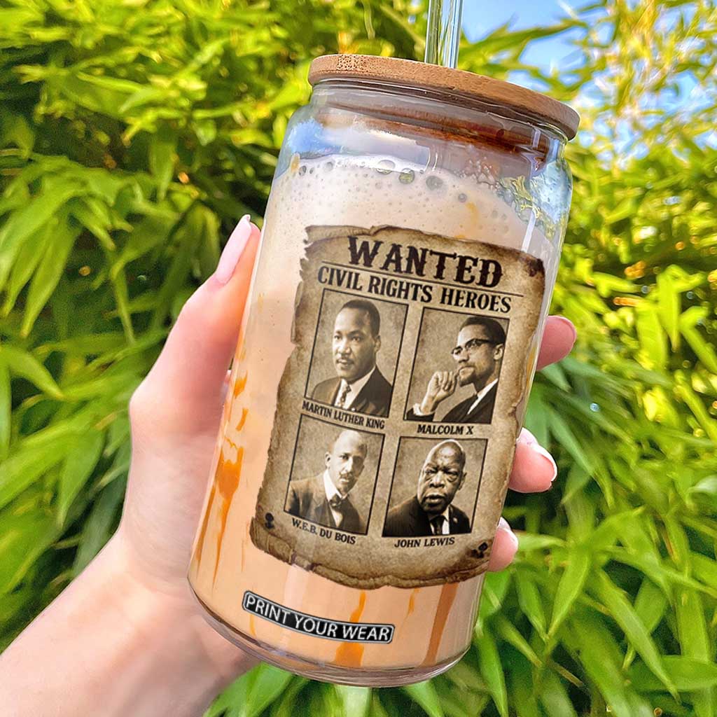 Black Leaders Glass Can Wanted Civil Rights Heroes MLK Malcolm X Web John Lewis TS11 Black Print Your Wear