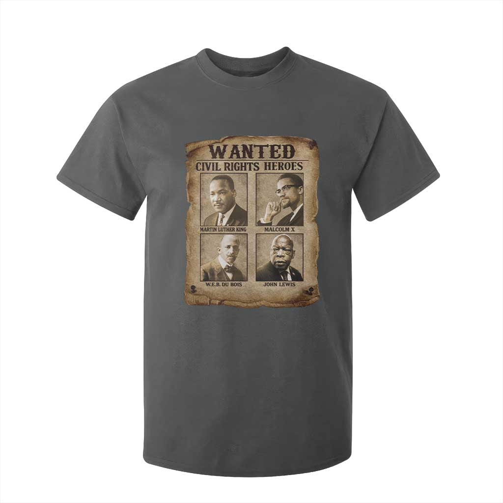 Black Leaders T Shirt For Kid Wanted Civil Rights Heroes MLK Malcolm X Web John Lewis TS11 Dark Heather Print Your Wear