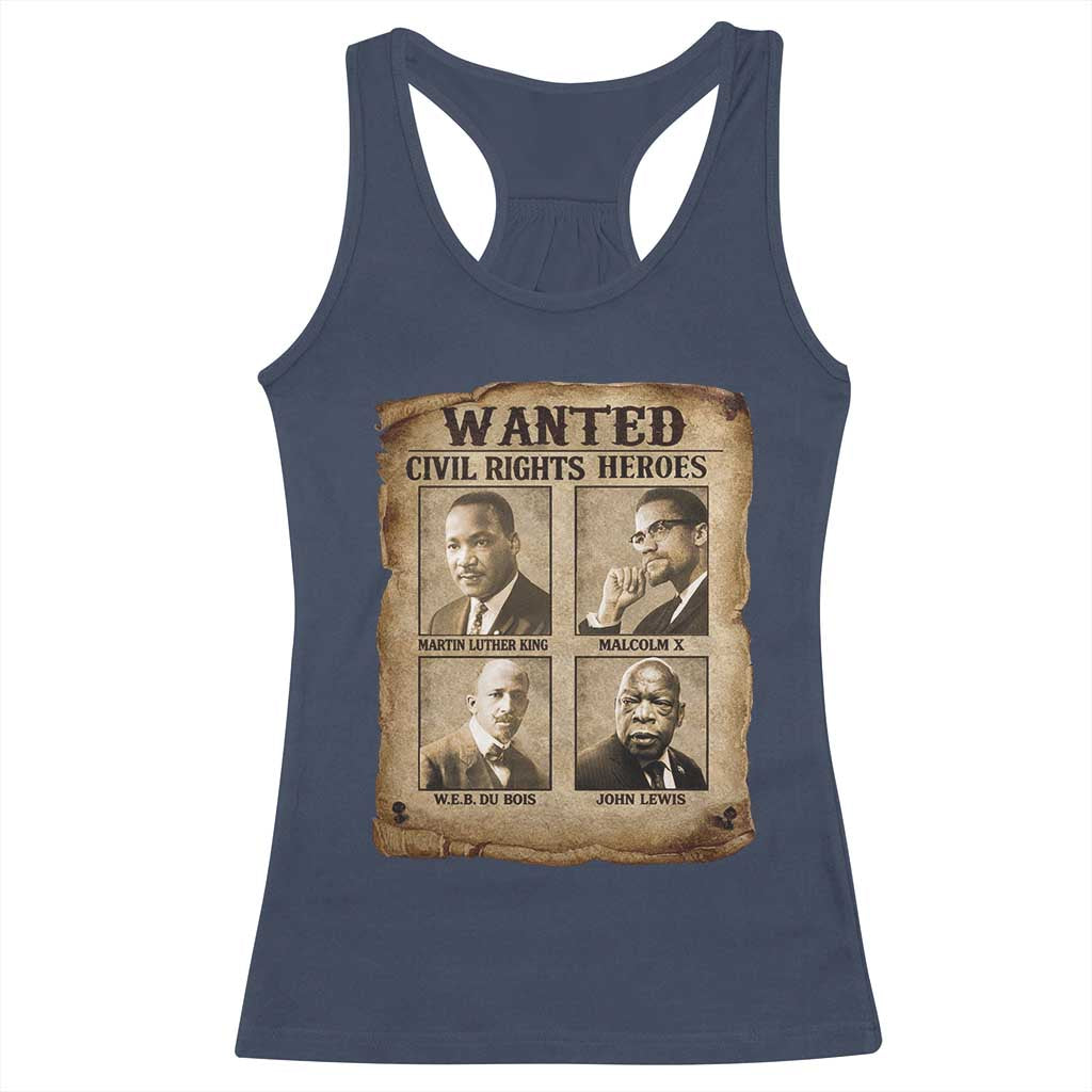 Black Leaders Racerback Tank Top Wanted Civil Rights Heroes MLK Malcolm X Web John Lewis TS11 Navy Print Your Wear