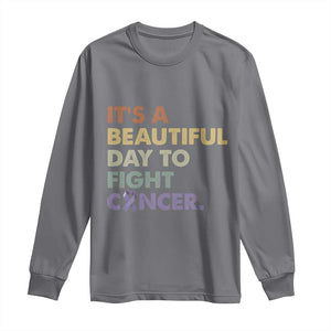 All Cancer Awareness Long Sleeve Shirt It's A Beautiful Day To Fight Cancer Lavender Ribbon TS11 Charcoal Print Your Wear