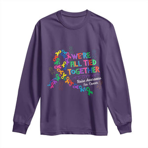 All Cancer Awareness Long Sleeve Shirt We're All Tied Together Raise Awareness For Cancer Ribbons TS11 Purple Print Your Wear