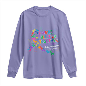 All Cancer Awareness Long Sleeve Shirt We're All Tied Together Raise Awareness For Cancer Ribbons TS11 Violet Print Your Wear