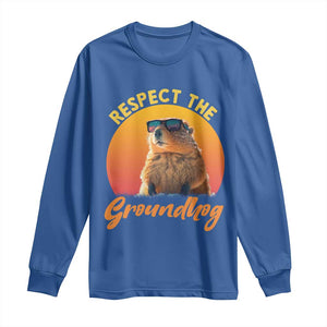 Funny Groundhog Day Long Sleeve Shirt Respect The Groundhog Woodchuck TS11 Royal Blue Print Your Wear