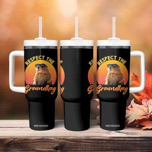 Funny Groundhog Day Tumbler With Handle Respect The Groundhog Woodchuck TS11 Print Your Wear