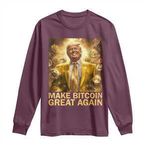 Funny Trump Bitcoin 2025 Long Sleeve Shirt Make Bitcoin Great Again TS11 Maroon Print Your Wear