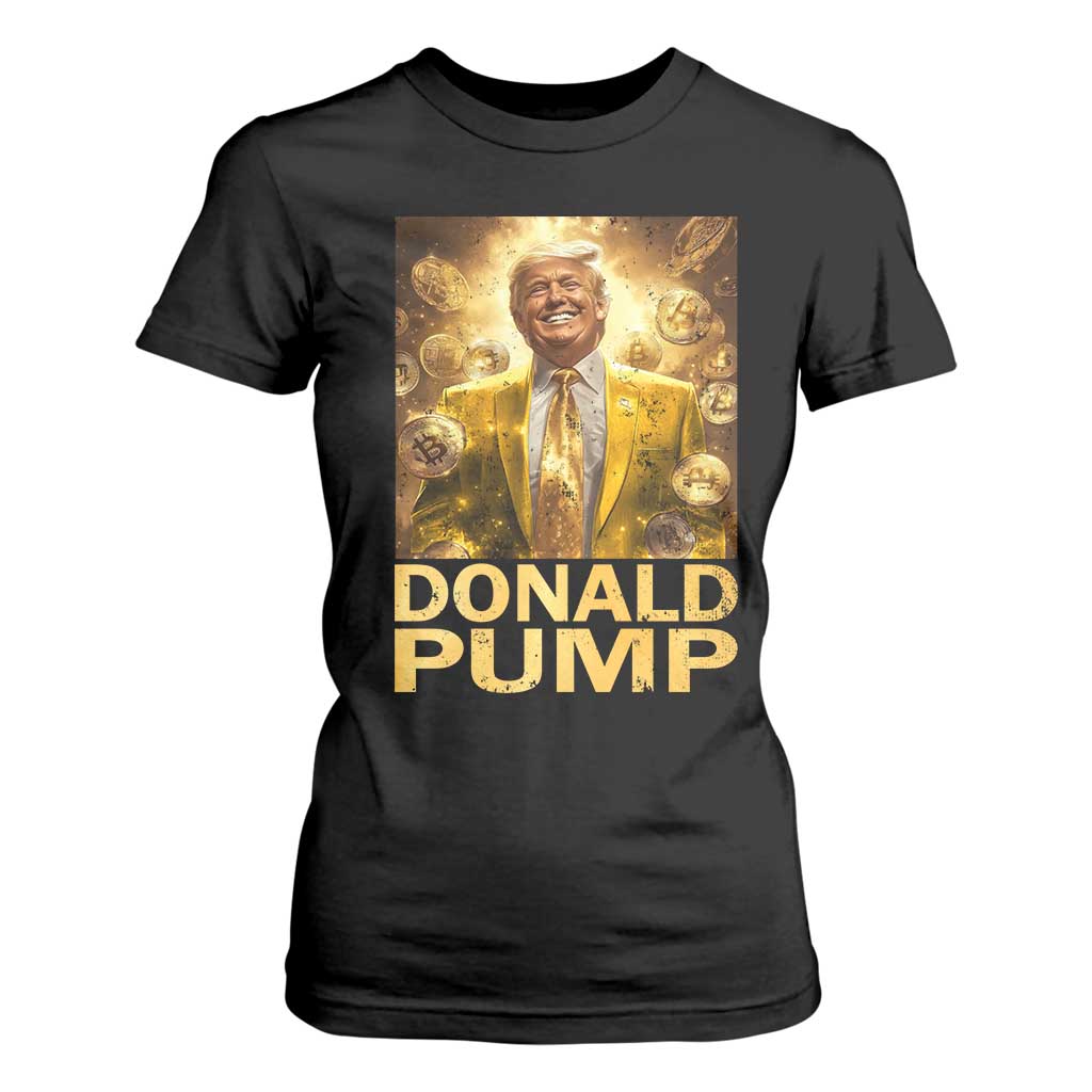 Funny Trump Bitcoin 2025 T Shirt For Women Donald Pump TS11 Black Print Your Wear