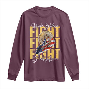 Funny Trump Bitcoin Long Sleeve Shirt Make Bitcoin Great Again Fight Fight Fight USA Flag TS11 Maroon Print Your Wear