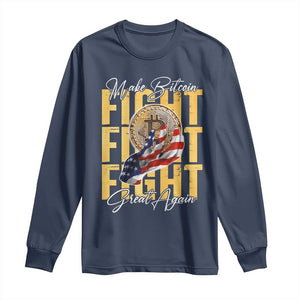 Funny Trump Bitcoin Long Sleeve Shirt Make Bitcoin Great Again Fight Fight Fight USA Flag TS11 Navy Print Your Wear