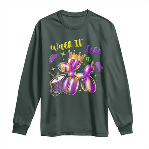 Funny Mardi Gras Long Sleeve Shirt Walk It Like A Dog Balloon New Orleans TS11 Dark Forest Green Print Your Wear