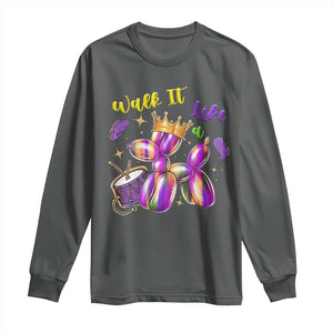 Funny Mardi Gras Long Sleeve Shirt Walk It Like A Dog Balloon New Orleans TS11 Dark Heather Print Your Wear