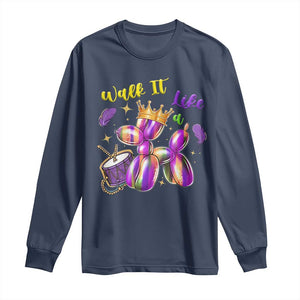 Funny Mardi Gras Long Sleeve Shirt Walk It Like A Dog Balloon New Orleans TS11 Navy Print Your Wear