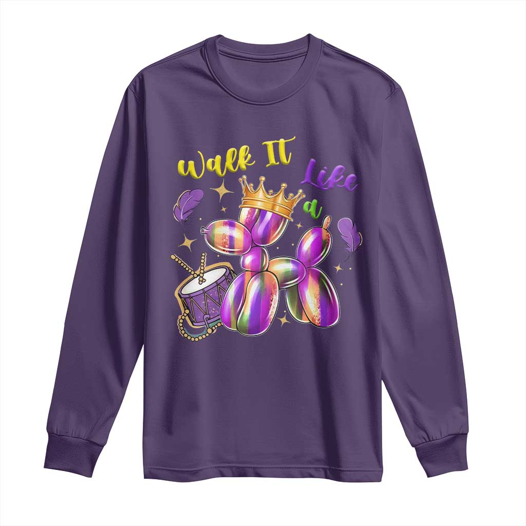 Funny Mardi Gras Long Sleeve Shirt Walk It Like A Dog Balloon New Orleans TS11 Purple Print Your Wear