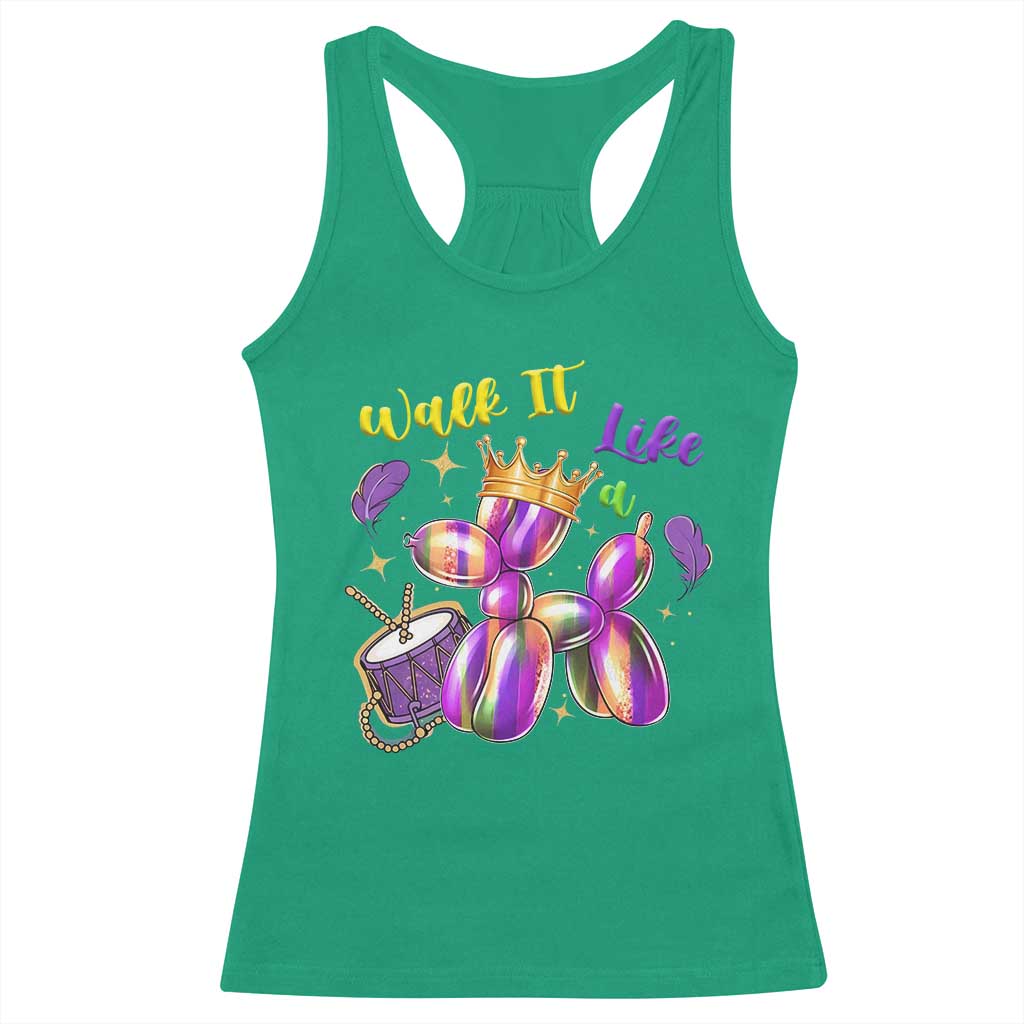 Funny Mardi Gras Racerback Tank Top Walk It Like A Dog Balloon New Orleans TS11 Irish Green Print Your Wear
