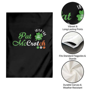 Pat McCrotch Irish Pub Garden Flag St Patricks Day Drinking Humor TS11 Print Your Wear