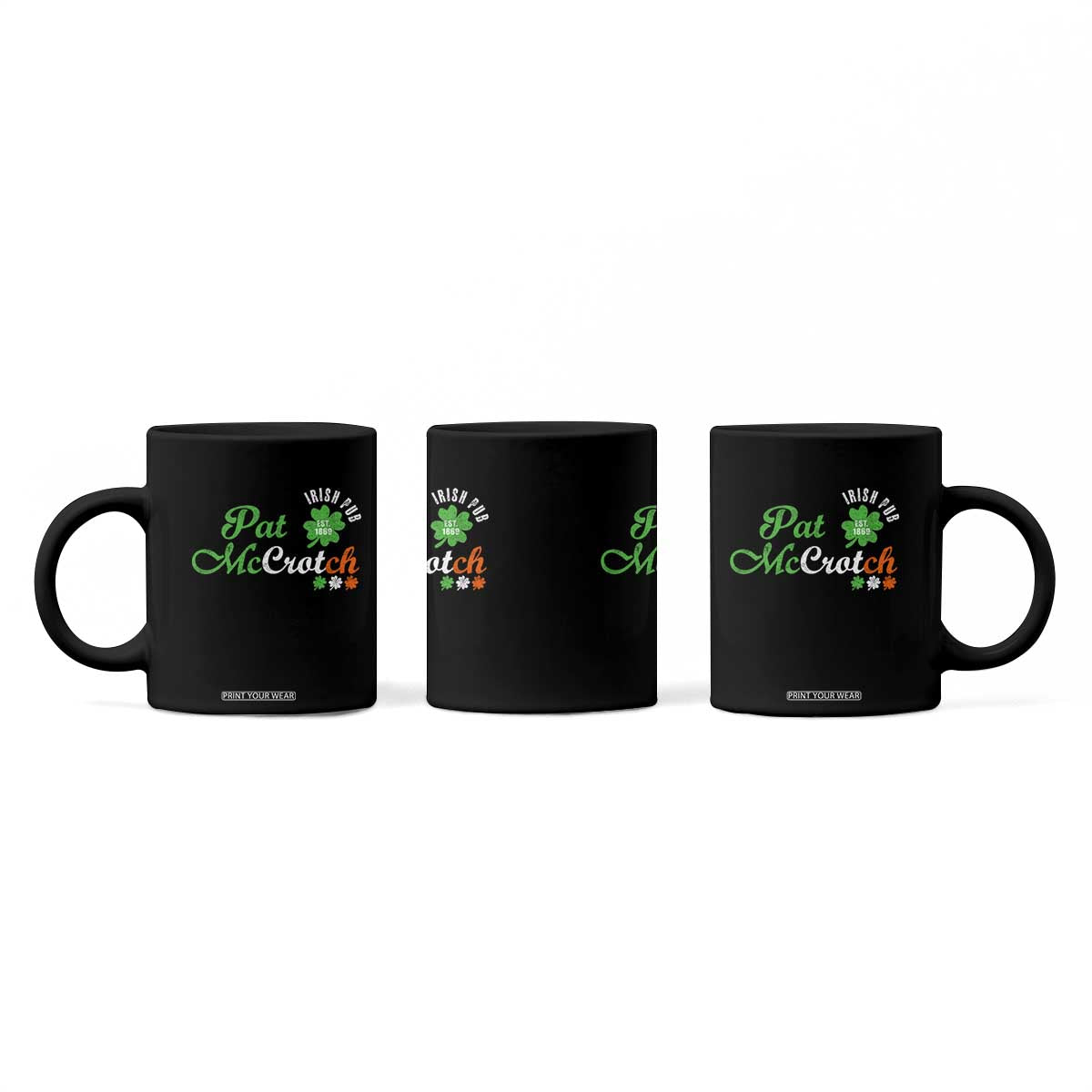 Pat McCrotch Irish Pub Coffee Mug St Patricks Day Drinking Humor TS11 Print Your Wear