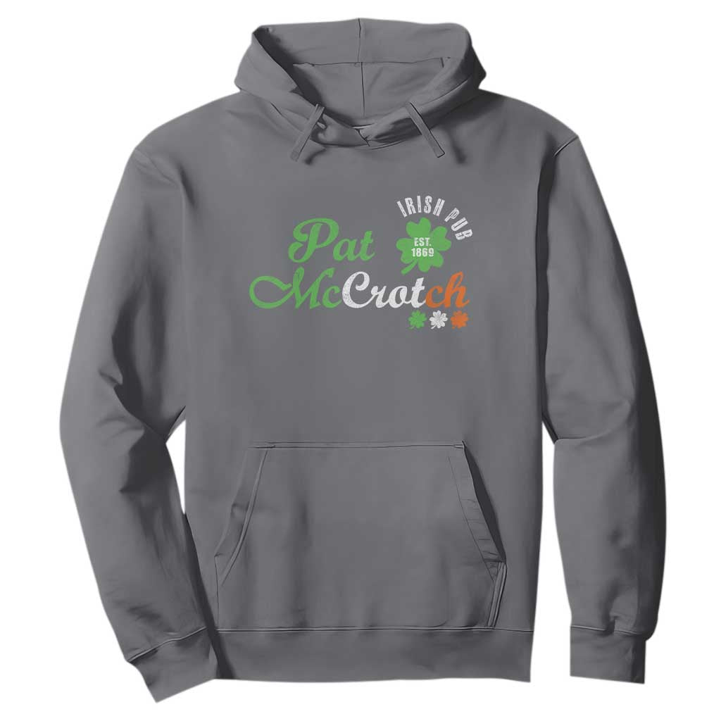 Pat McCrotch Irish Pub Hoodie St Patricks Day Drinking Humor TS11 Charcoal Print Your Wear