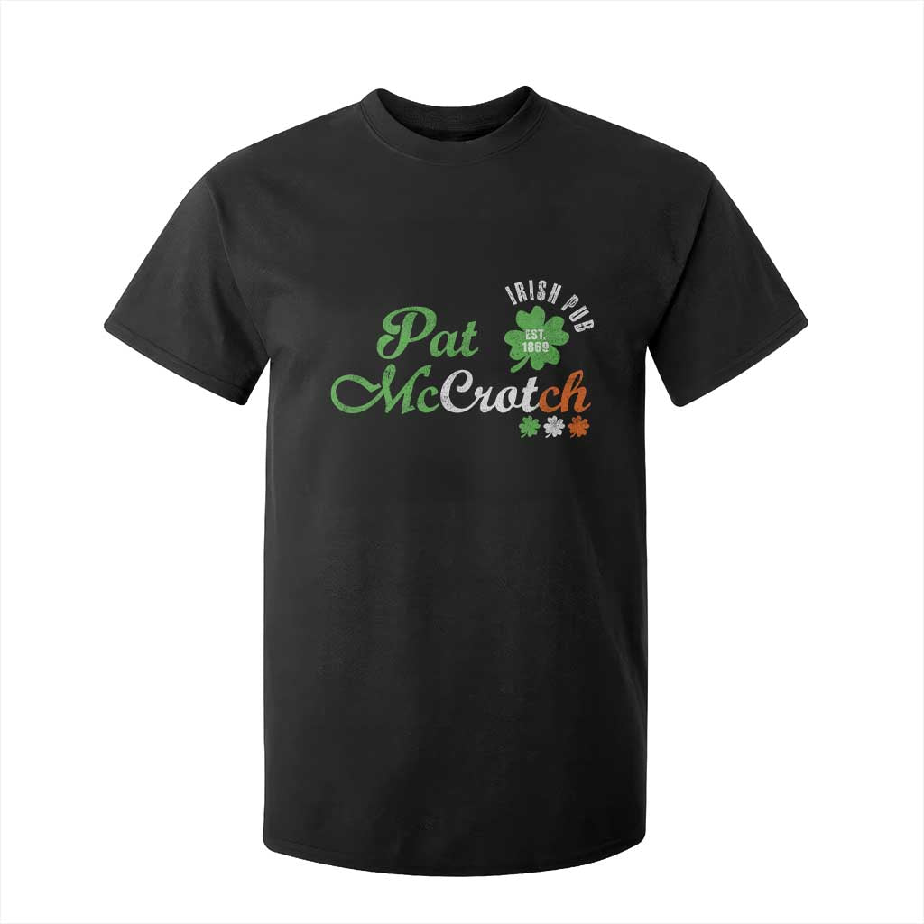 Pat McCrotch Irish Pub T Shirt For Kid St Patricks Day Drinking Humor TS11 Black Print Your Wear