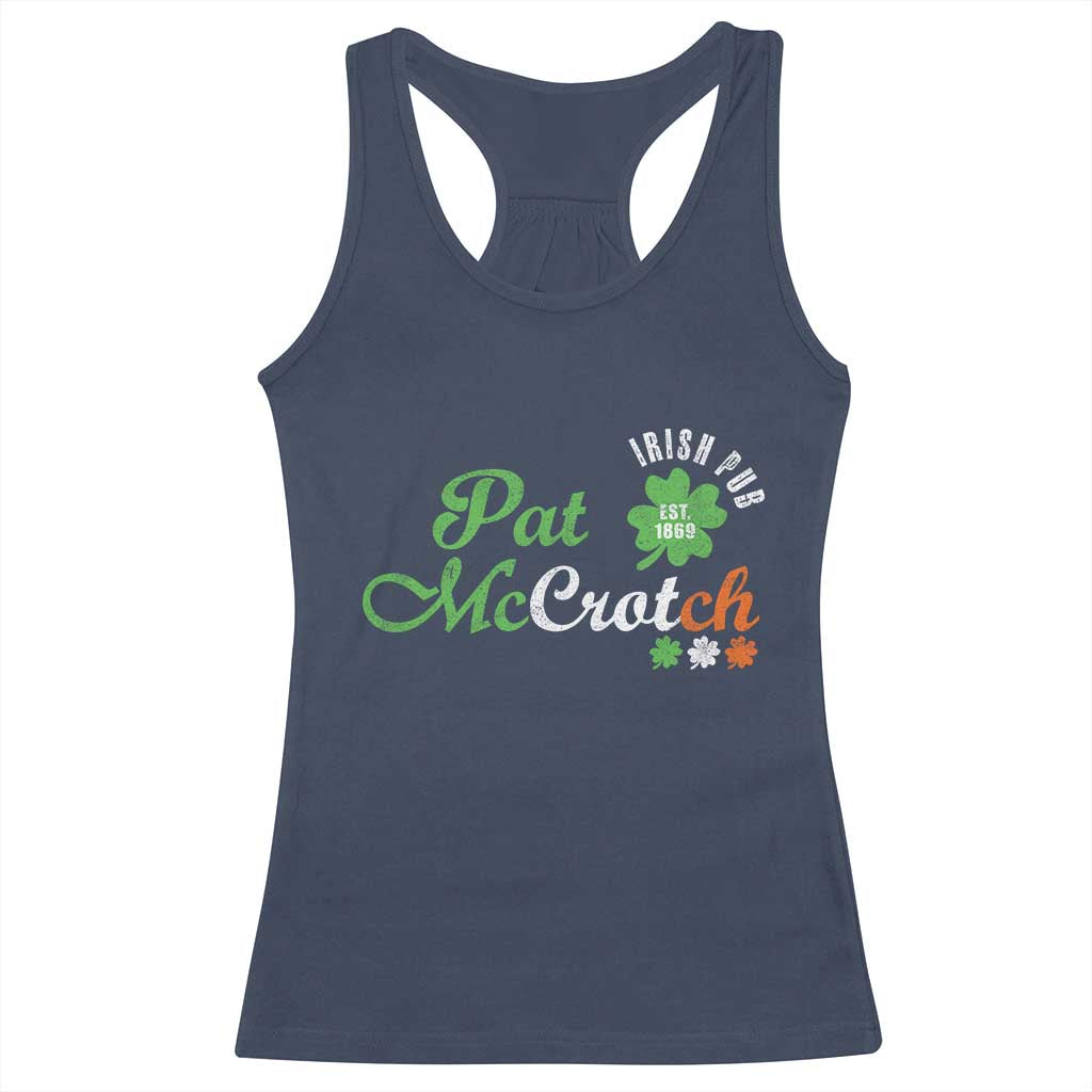 Pat McCrotch Irish Pub Racerback Tank Top St Patricks Day Drinking Humor TS11 Navy Print Your Wear