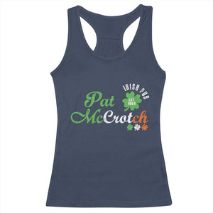 Pat McCrotch Irish Pub Racerback Tank Top St Patricks Day Drinking Humor TS11 Navy Print Your Wear