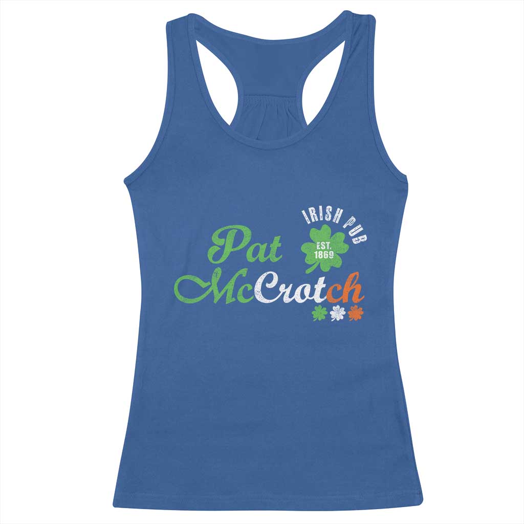 Pat McCrotch Irish Pub Racerback Tank Top St Patricks Day Drinking Humor TS11 Royal Blue Print Your Wear