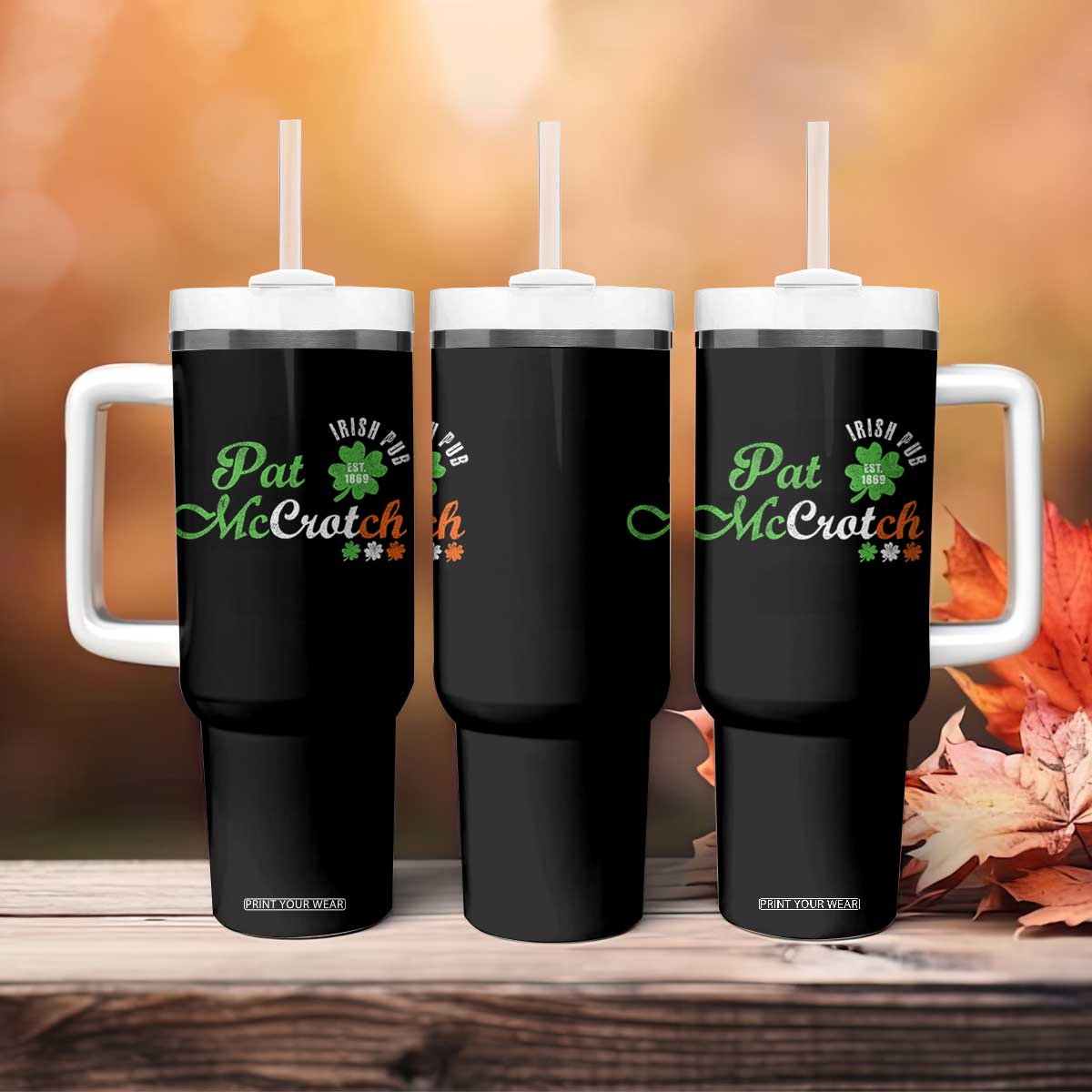 Pat McCrotch Irish Pub Tumbler With Handle St Patricks Day Drinking Humor TS11 Print Your Wear
