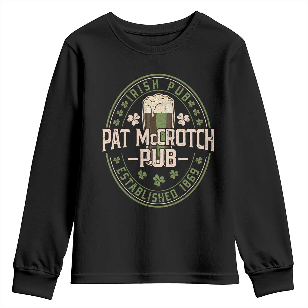 Funny Pat McCrotch Irish Pub Youth Sweatshirt St Patricks Day Adult Humor Party Drinking TS11 Black Print Your Wear