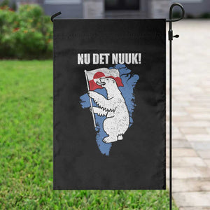 Nu Det Nuuk Nows Enough Garden Flag Funny Saying Bear Greenlandic Flag TS11 Print Your Wear