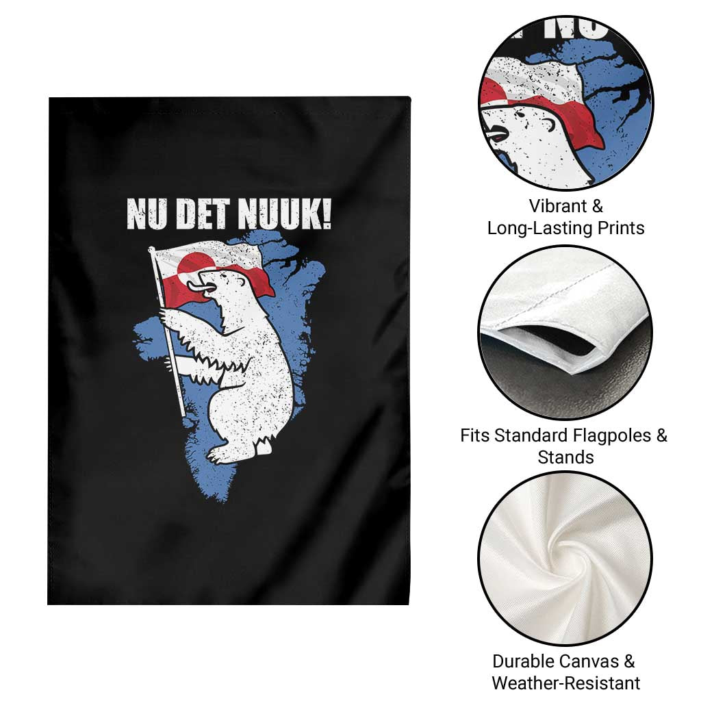 Nu Det Nuuk Nows Enough Garden Flag Funny Saying Bear Greenlandic Flag TS11 Print Your Wear