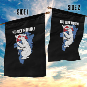 Nu Det Nuuk Nows Enough Garden Flag Funny Saying Bear Greenlandic Flag TS11 Print Your Wear