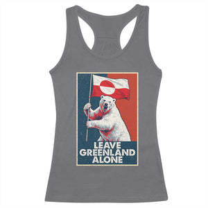 Leave Greenland Alone Racerback Tank Top Polar Bear Holding Flag Greenlanders Supports TS11 Charcoal Print Your Wear