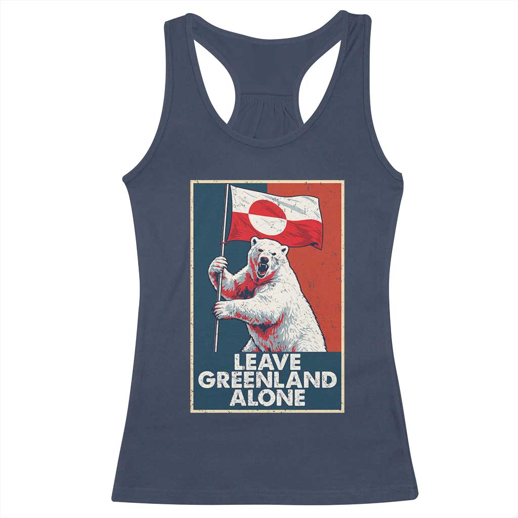 Leave Greenland Alone Racerback Tank Top Polar Bear Holding Flag Greenlanders Supports TS11 Navy Print Your Wear