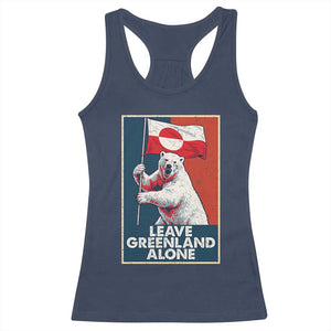 Leave Greenland Alone Racerback Tank Top Polar Bear Holding Flag Greenlanders Supports TS11 Navy Print Your Wear