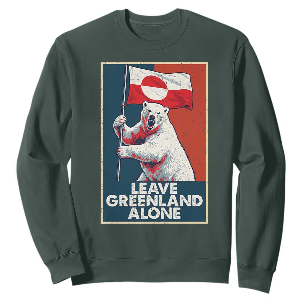 Leave Greenland Alone Sweatshirt Polar Bear Holding Flag Greenlanders Supports TS11 Dark Forest Green Print Your Wear