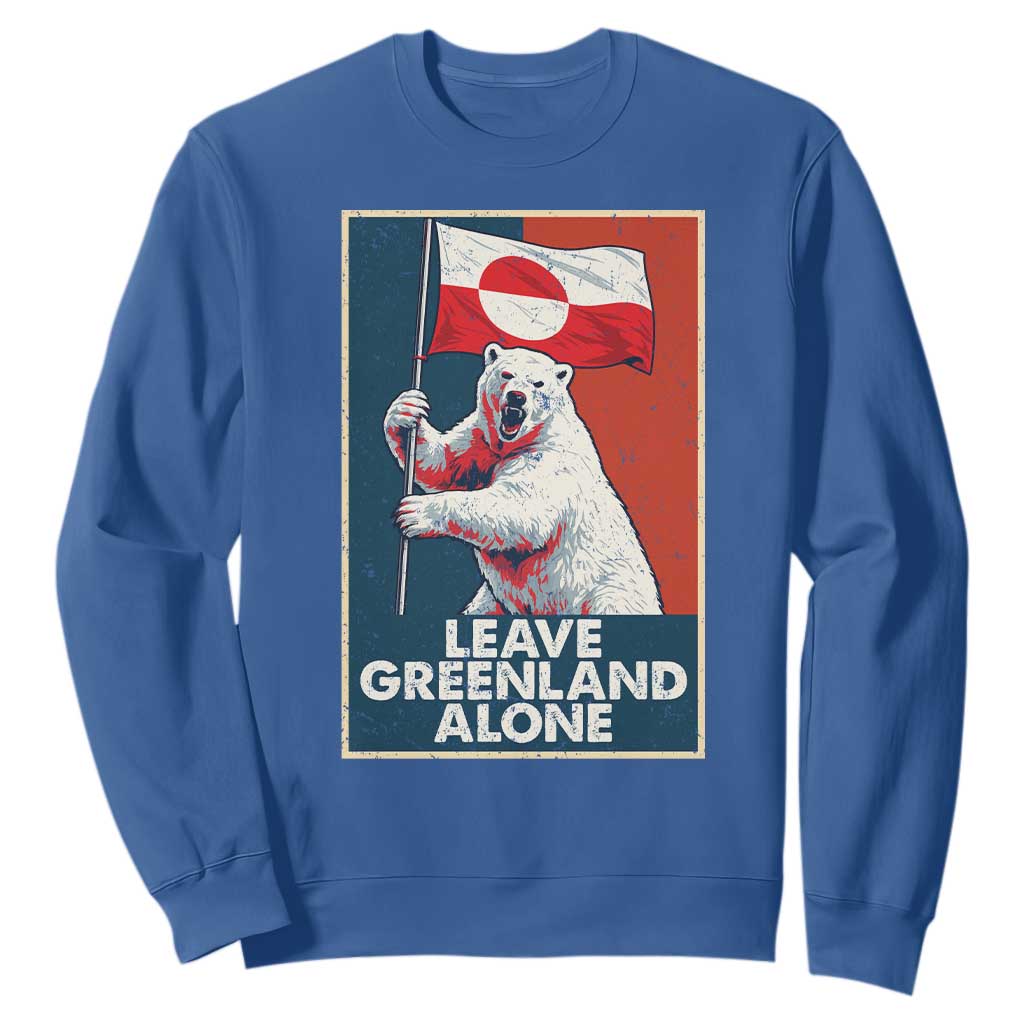 Leave Greenland Alone Sweatshirt Polar Bear Holding Flag Greenlanders Supports TS11 Royal Blue Print Your Wear