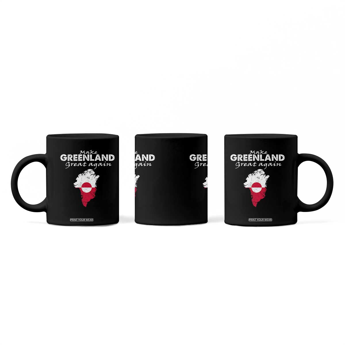 Make Greenland Great Again Coffee Mug Act USA 51st State Greenland TS11 Print Your Wear