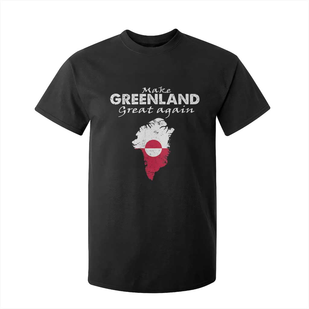Make Greenland Great Again T Shirt For Kid Act USA 51st State Greenland TS11 Black Print Your Wear