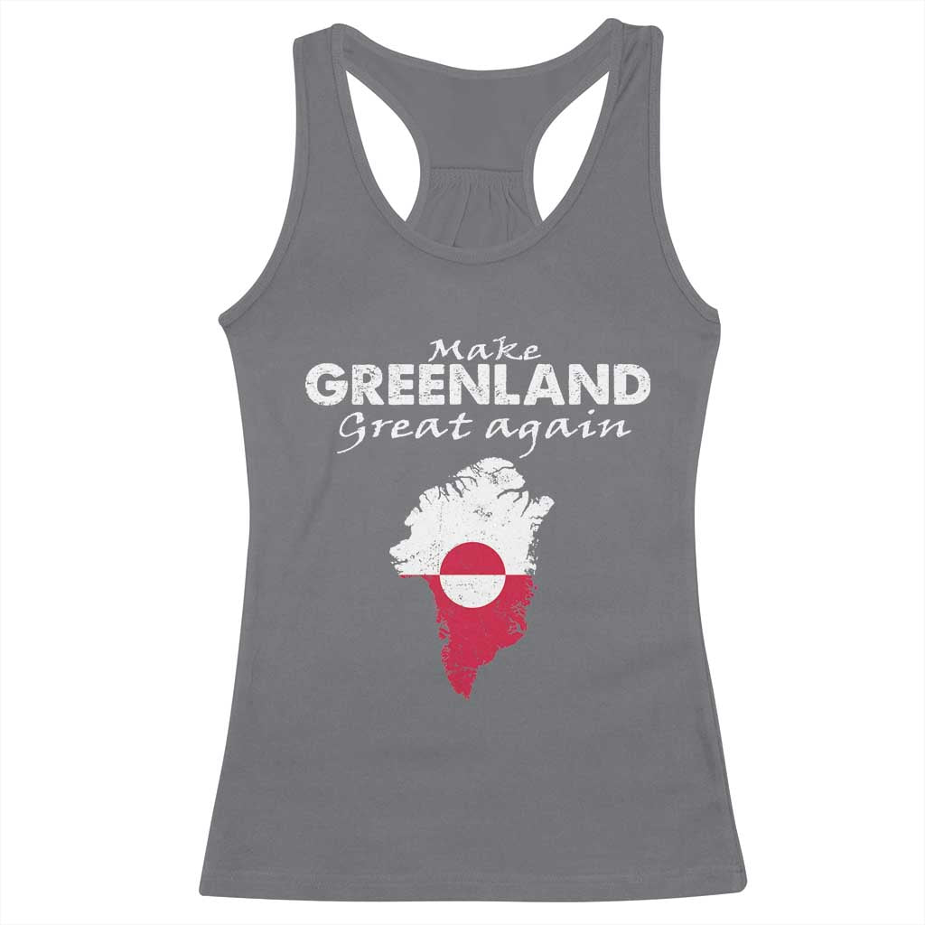 Make Greenland Great Again Racerback Tank Top Act USA 51st State Greenland TS11 Charcoal Print Your Wear
