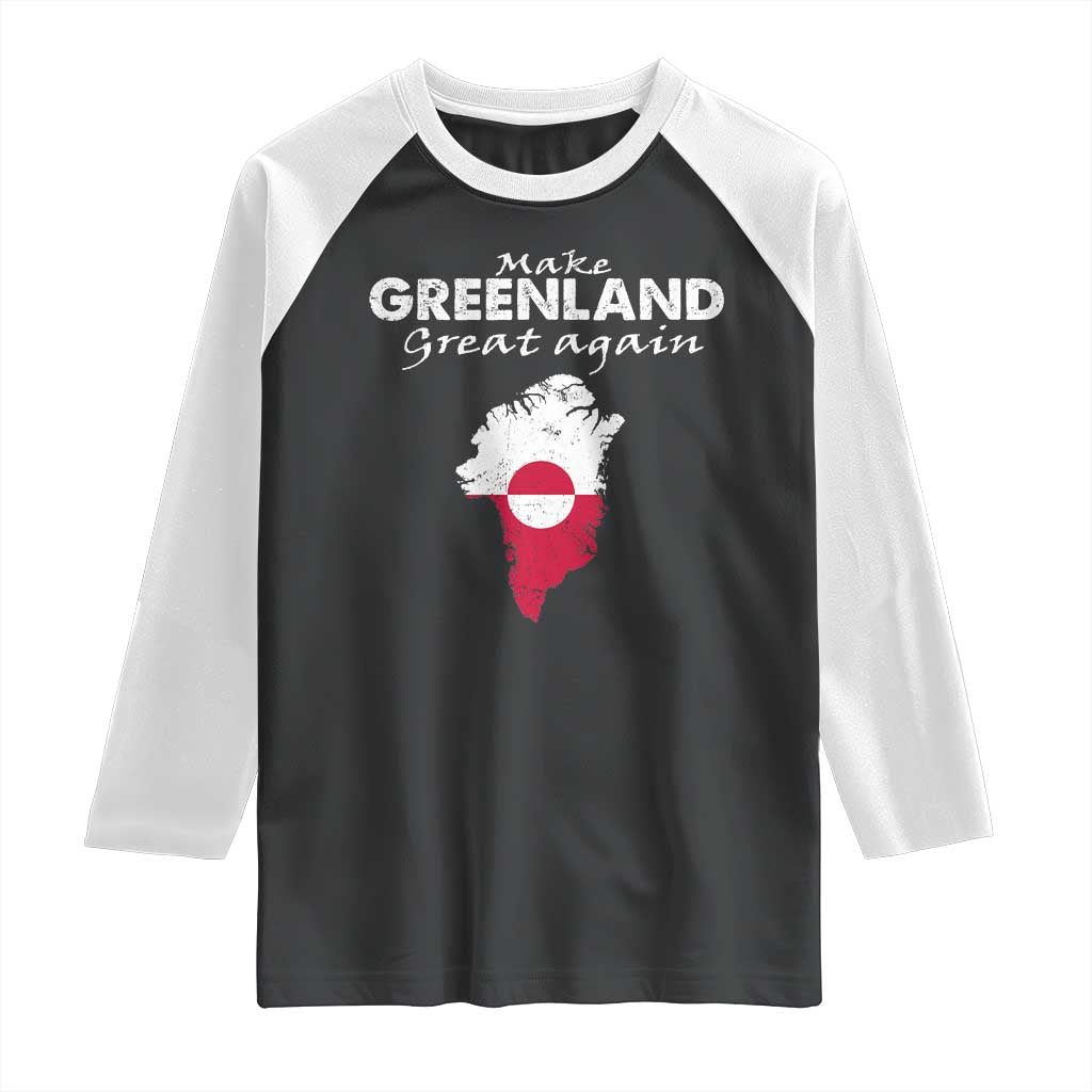 Make Greenland Great Again Raglan Shirt Act USA 51st State Greenland TS11 Black White Print Your Wear
