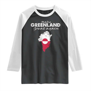 Make Greenland Great Again Raglan Shirt Act USA 51st State Greenland TS11 Black White Print Your Wear