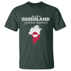 Make Greenland Great Again T Shirt Act USA 51st State Greenland TS11 Dark Forest Green Print Your Wear