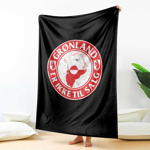 Greenland Is Not For Sale Throw Blanket Gronland Er Ikke Til Salg Greenland Protest TS11 Print Your Wear
