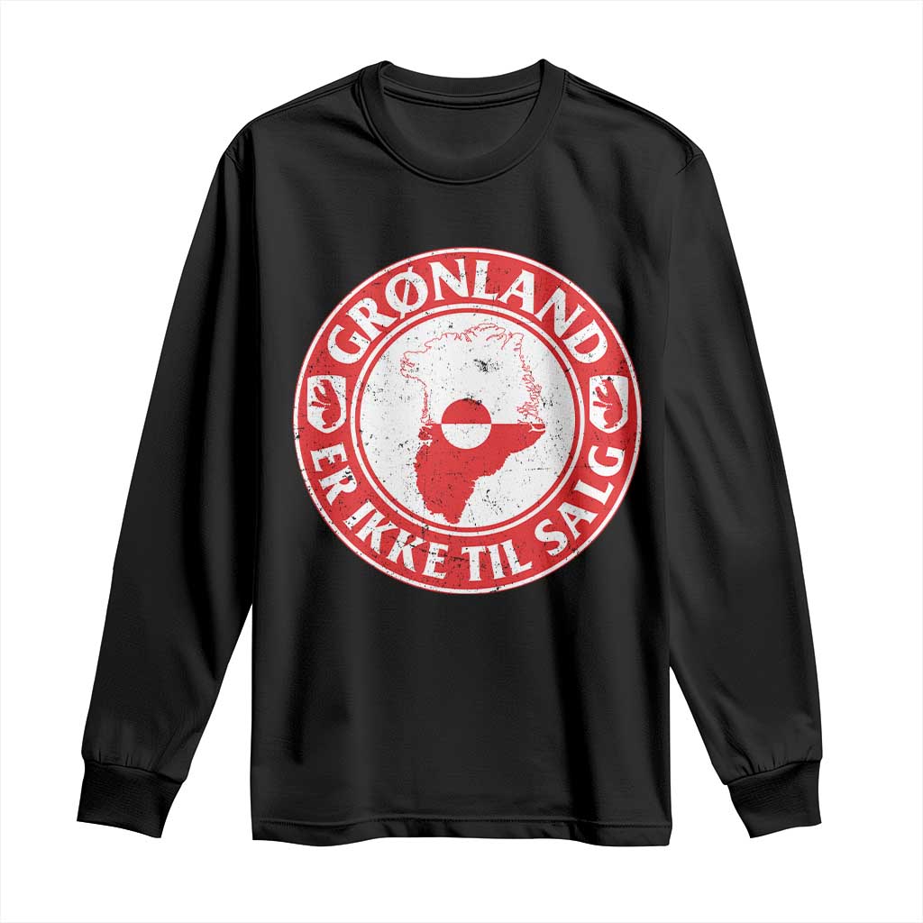 Greenland Is Not For Sale Long Sleeve Shirt Gronland Er Ikke Til Salg Greenland Protest TS11 Black Print Your Wear